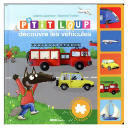 Mes Premiers Puzzles - P'tit Loup et les Véhicules